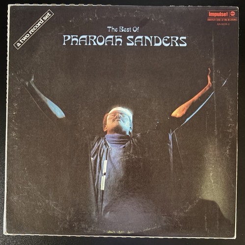 Pharoah sanders the best of - the,