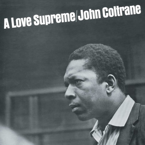 Love supreme vinyl - a, record